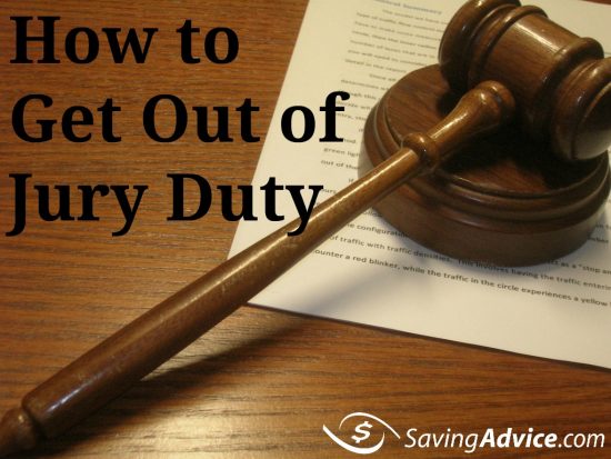 how-to-legally-get-out-of-jury-duty-savingadvice-blog