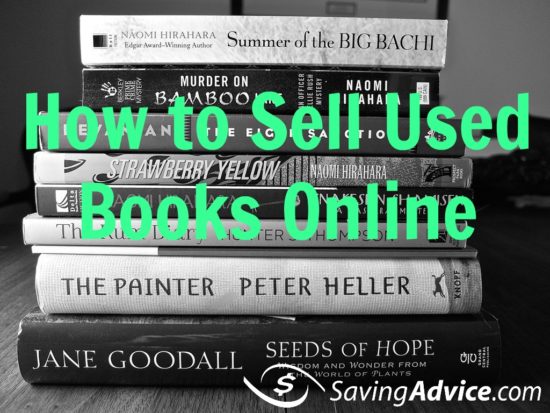 How to Sell Used Books Online For Money - SavingAdvice.com Blog