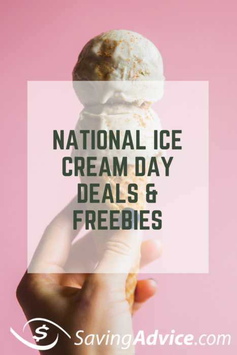 National Ice Cream Day Freebies and Deals - SavingAdvice.com Blog