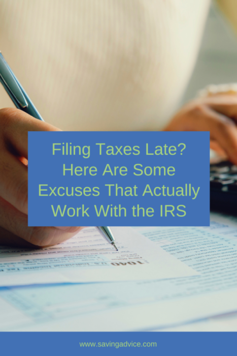 Filing Taxes Late? Here Are Some Excuses That Actually Work With the ...