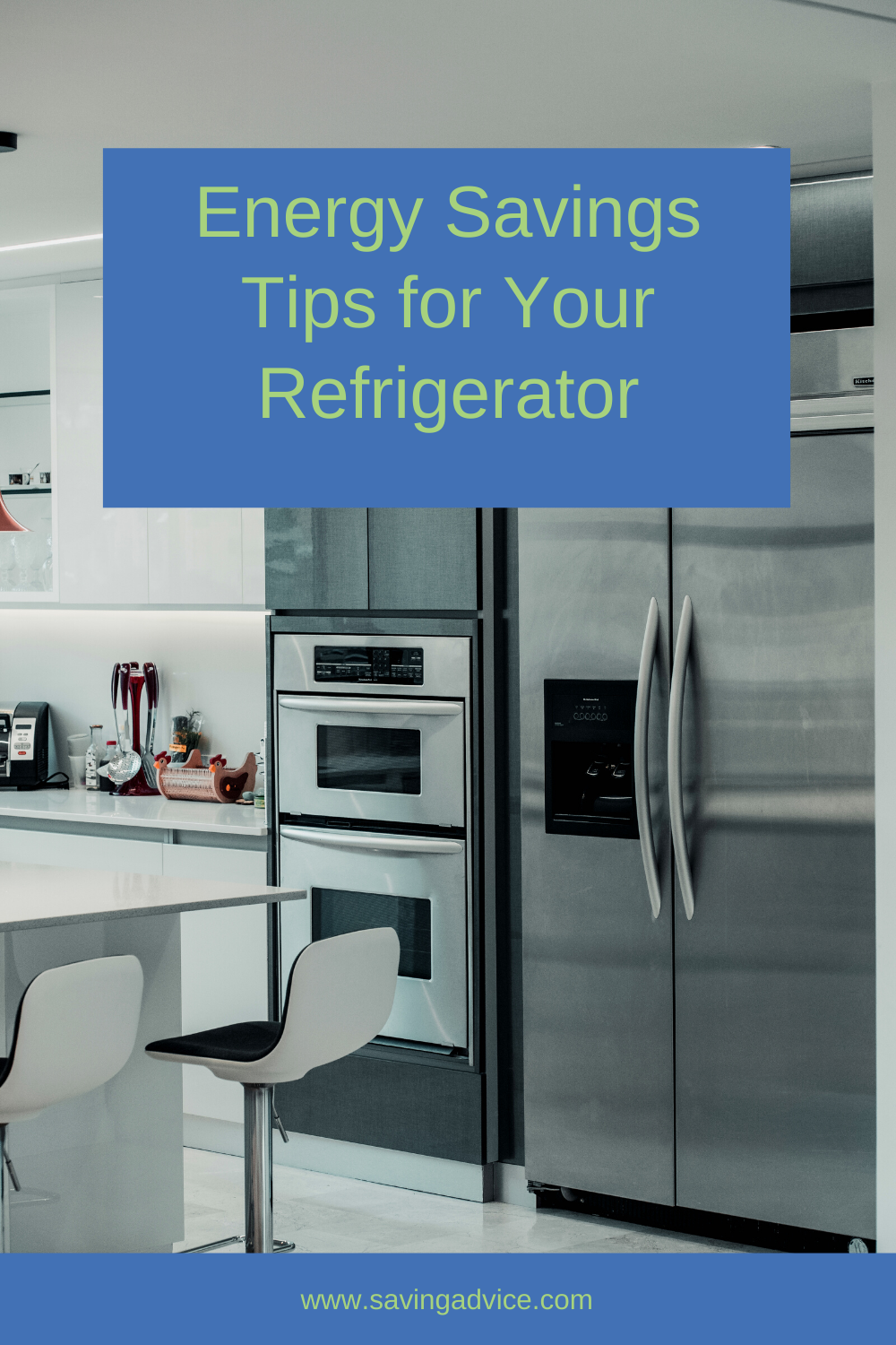 Energy Savings Tips for Your Refrigerator - SavingAdvice.com Blog