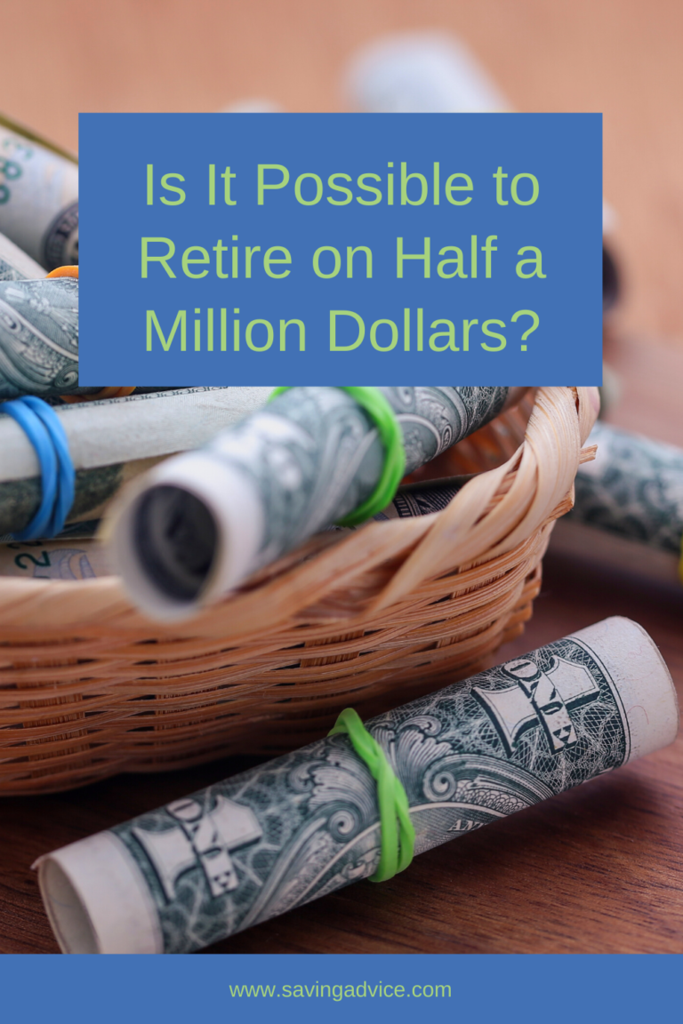 Its Possible To Retire On Half A Million Dollars Heres How