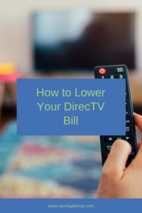 Here's How to Lower Your DirecTV bill