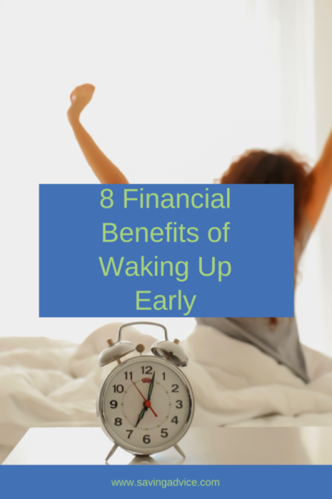 8 Financial Benefits Of Waking Up Early - SavingAdvice.com Blog