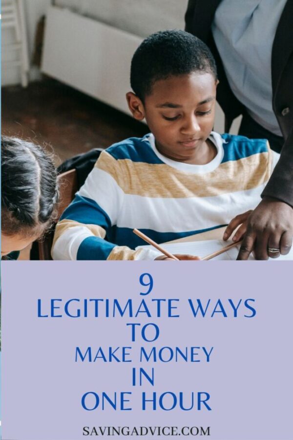 Nine Legitimate Ways to Make Money in One Hour - SavingAdvice.com Blog