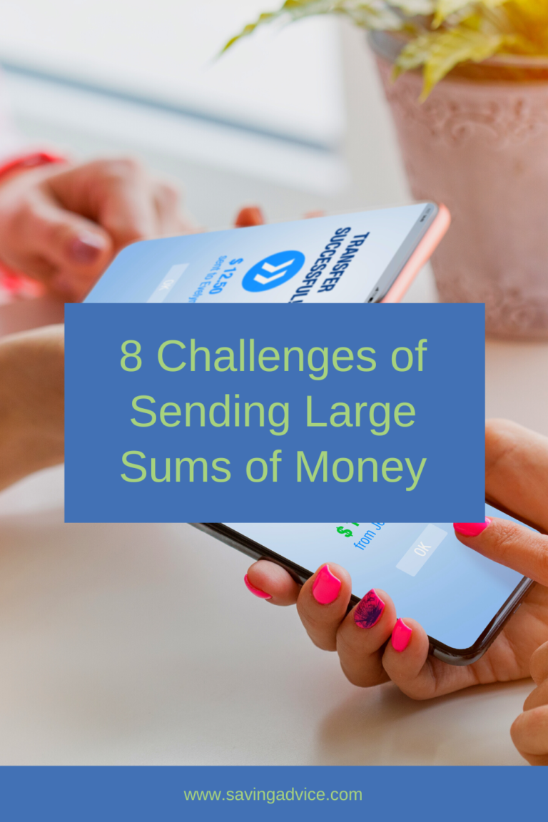 Real Challenges Of Sending Large Sums Of Money