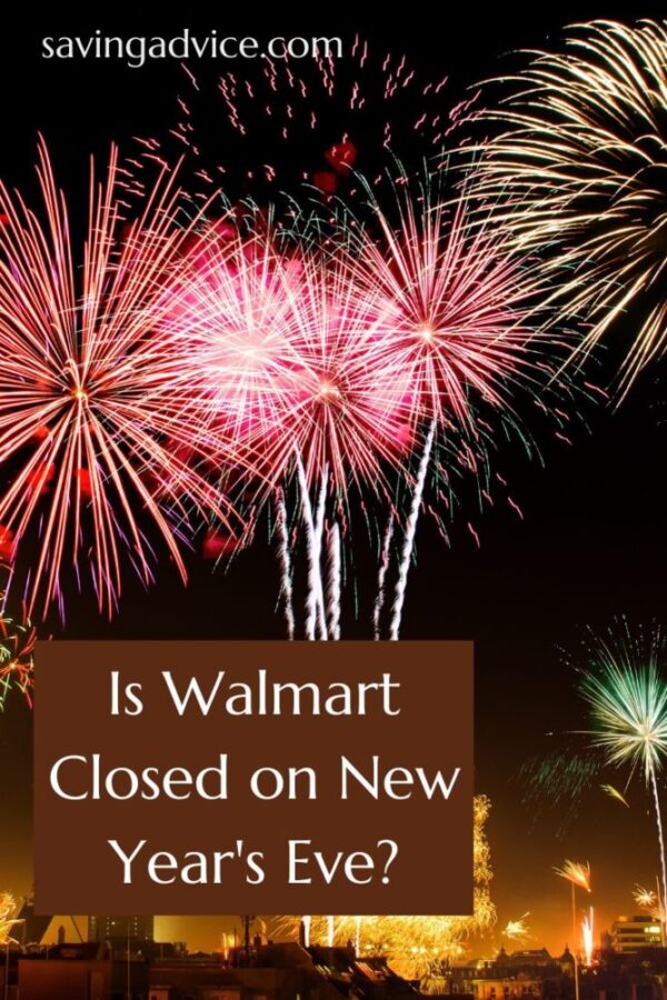 Is Walmart Closed on New Year’s Eve 2022? Blog