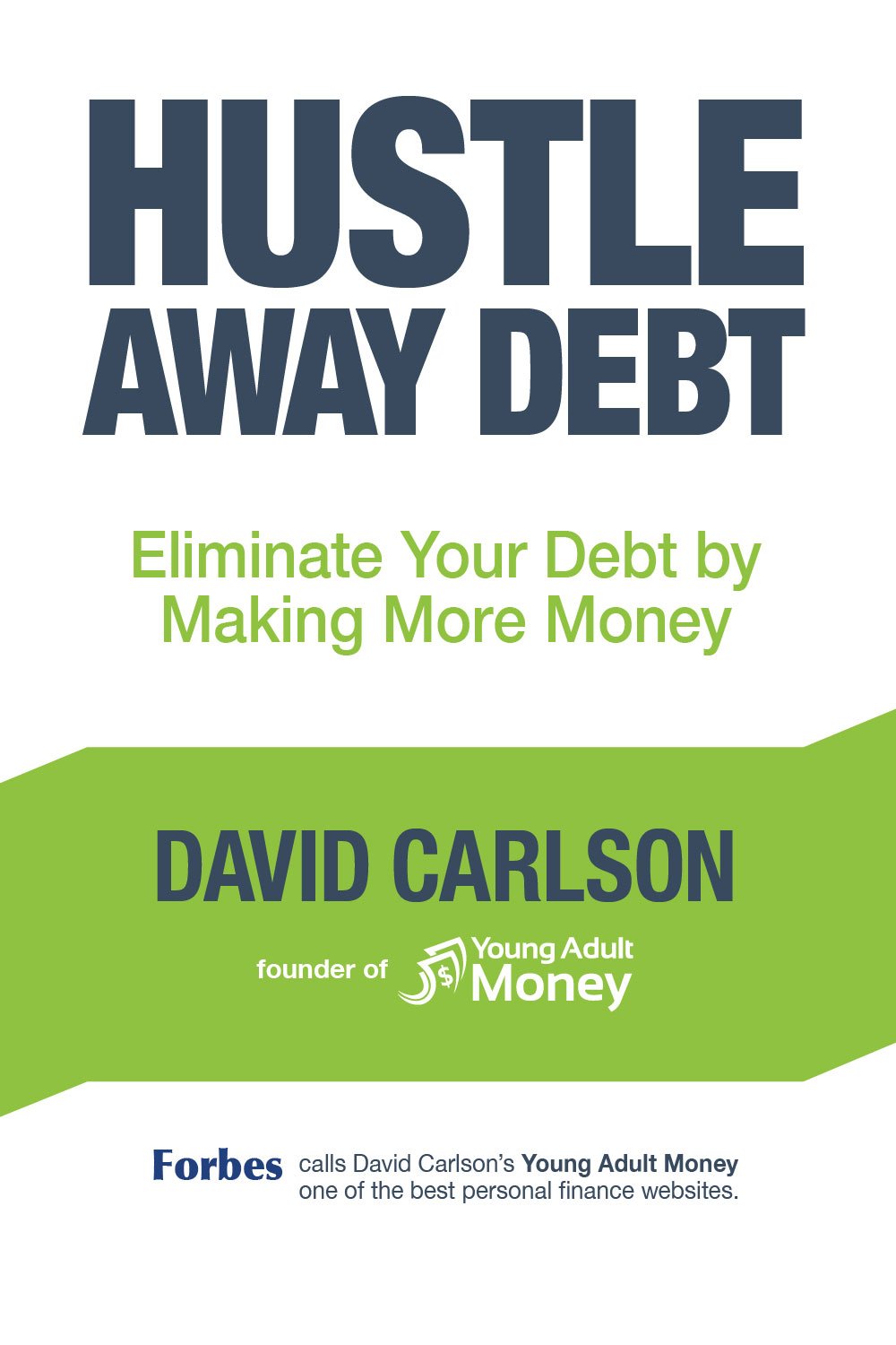 david carlson's hustle away debt